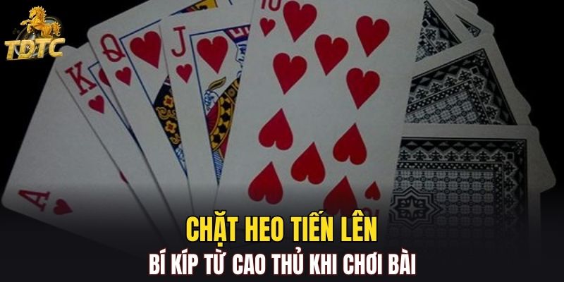 Chặt heo Tiến Lên